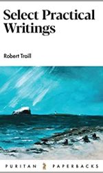 SELECT PRACTICAL WRITINGS OF ROBERT TRAI
