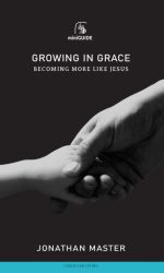 GROWING IN GRACE - MINI GUIDE