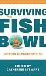 SURVIVING THE FISHBOWL