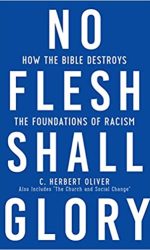 NO FLESH SHALL GLORY 2ND ED