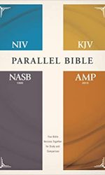 NIV/KJV/NASB/AMPLIFIED PARALLEL BIBLE