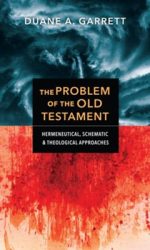 PROBLEM OF THE OLD TESTAMENT