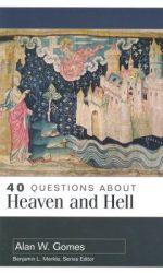 40 QUESTIONS ABOUT HEAVEN AND HELL