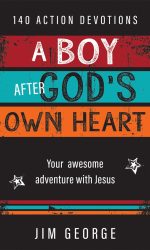 BOY AFTER GOD'S OWN HEART DEVOTIONAL