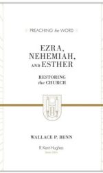 EZRA, NEHEMIAH & ESTHER - PTW