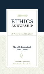 ETHICS AS WORSHIP