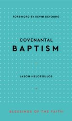 COVENANTAL BAPTISM - BoF