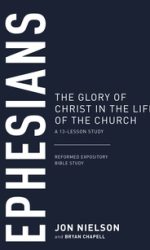 EPHESIANS: GLORY OF CHRIST - REBS