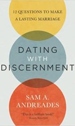 DATING WITH DISCERNMENT