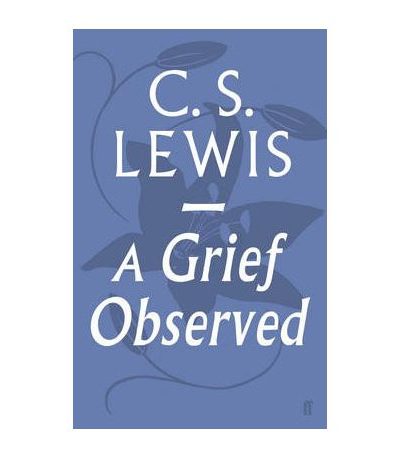 A GRIEF OBSERVED