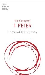 MESSAGE OF 1 PETER - BST
