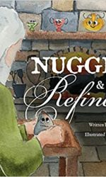 NUGGET & THE REFINER