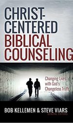 CHRIST-CENTRED BIBLICAL COUNSELING