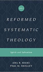 REFORMED SYSTEMATIC THEOL V3: SPIRIT