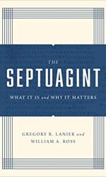 SEPTUAGINT, WHAT IT IS & WHY IT MATTERS