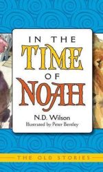 IN THE TIME OF NOAH
