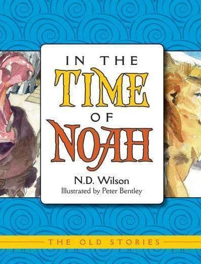 IN THE TIME OF NOAH