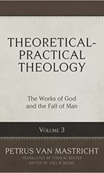 THEORETICAL PRACTICAL THEOLOGY VOL 3