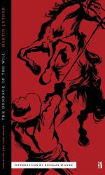 BONDAGE OF THE WILL, THE - CHS