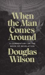 WHEN THE MAN COMES AROUND, COM, REV