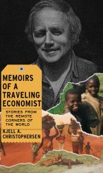 MEMOIRS OF A TRAVELING ECONOMIST