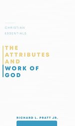 ATTRIBUTES AND WORK OF GOD - CE