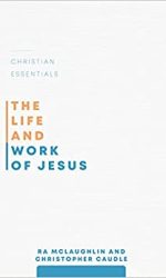 LIFE AND WORK OF JESUS - CE