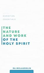 NATURE AND WORK OF HOLY SPIRIT - CE