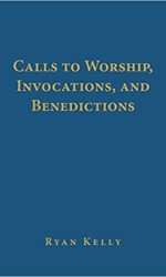 CALLS TO WORSHIP