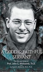 GOOD & FAITHFUL SERVANT: JOHN WHITCOMB