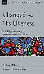 CHANGED INTO HIS LIKNESS - NSBT