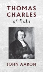 THOMAS CHALMERS OF BALA