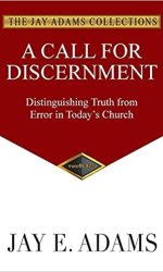 CALL FOR DISCERNMENT, A