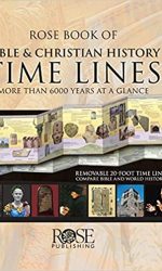 ROSE BOOK OF BIBLE & HISTORY TIMELINES