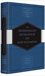 ESV GREEK-ENGLISH INTERLINEAR BIBLE
