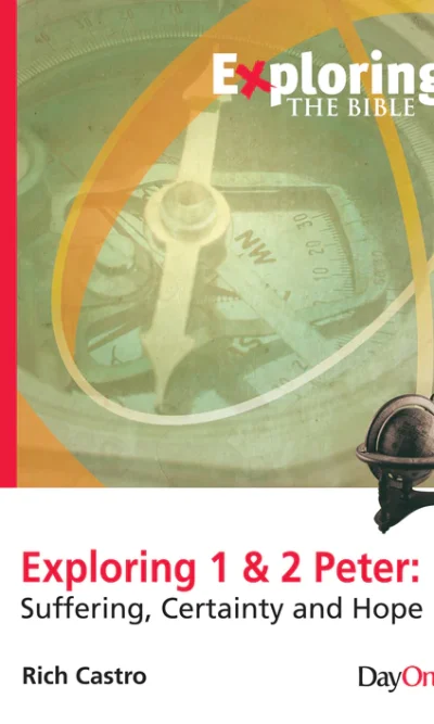 EXPLORING 1 & 2 PETER