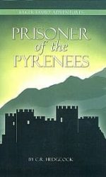 PRISONER OF THE PYRENEES BFA BOOK 5