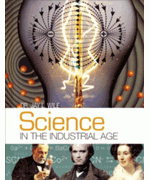 SCIENCE IN THE INDUSTRIAL AGE - STH SC
