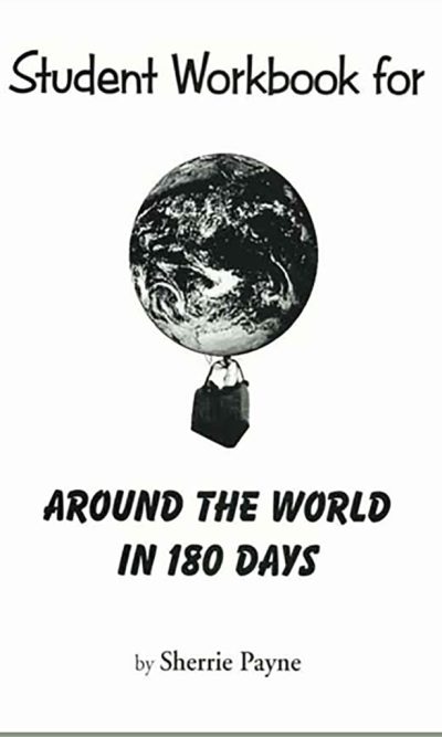 AROUND THE WORLD IN 180 DAYS STUDENT BOO