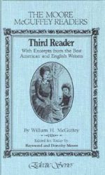 MOORE MCGUFFEY - THIRD READER