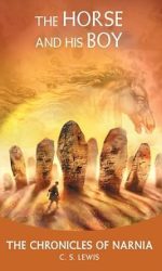 HORSE AND HIS BOY -NARNIA NO.3 LLATL TAN