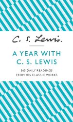 YEAR WITH C S LEWIS, A