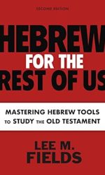 HEBREW FOR THE REST OF US