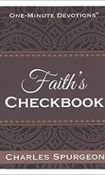 ONE-MINUTE DEVOTIONS FAITH'S CHECKBOOK