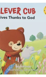 CLEVER CUB GIVES THANKS TO GOD