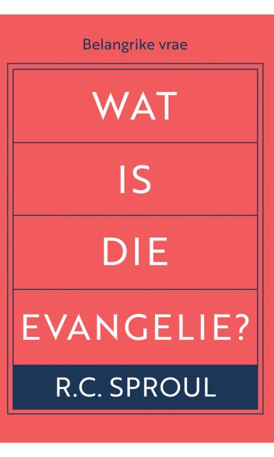 WAT IS DIE EVANGELIE? BBX