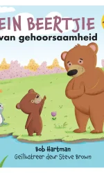 KLEIN BEERTJIE LEER VAN GEHOORSAAMHEID