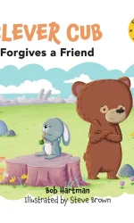 CLEVER CUB FORGIVES A FRIEND