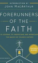 FORERUNNERS OF THE FAITH TEACHER'S GUIDE