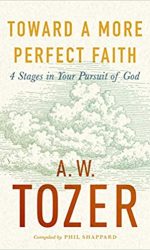 TOWARD A MORE PERFECT FAITH
